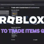 How to Trade in Roblox