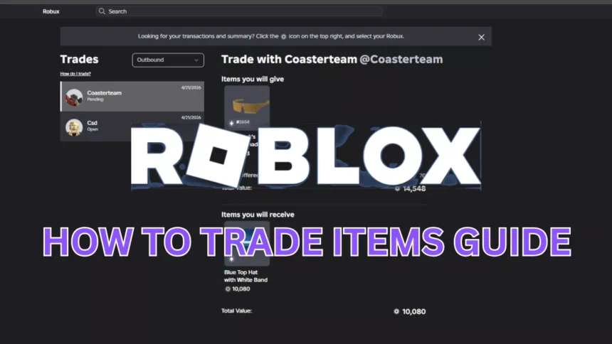 How to Trade in Roblox