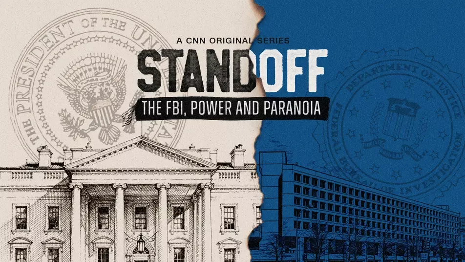 Standoff The FBI, Power and Paranoia - Best New TV Shows to Watch This Week on HBO Max