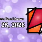 Letter Boxed Answers​ Today May 29, 2026