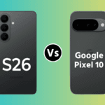 Samsung Galaxy S26 vs Google Pixel 10